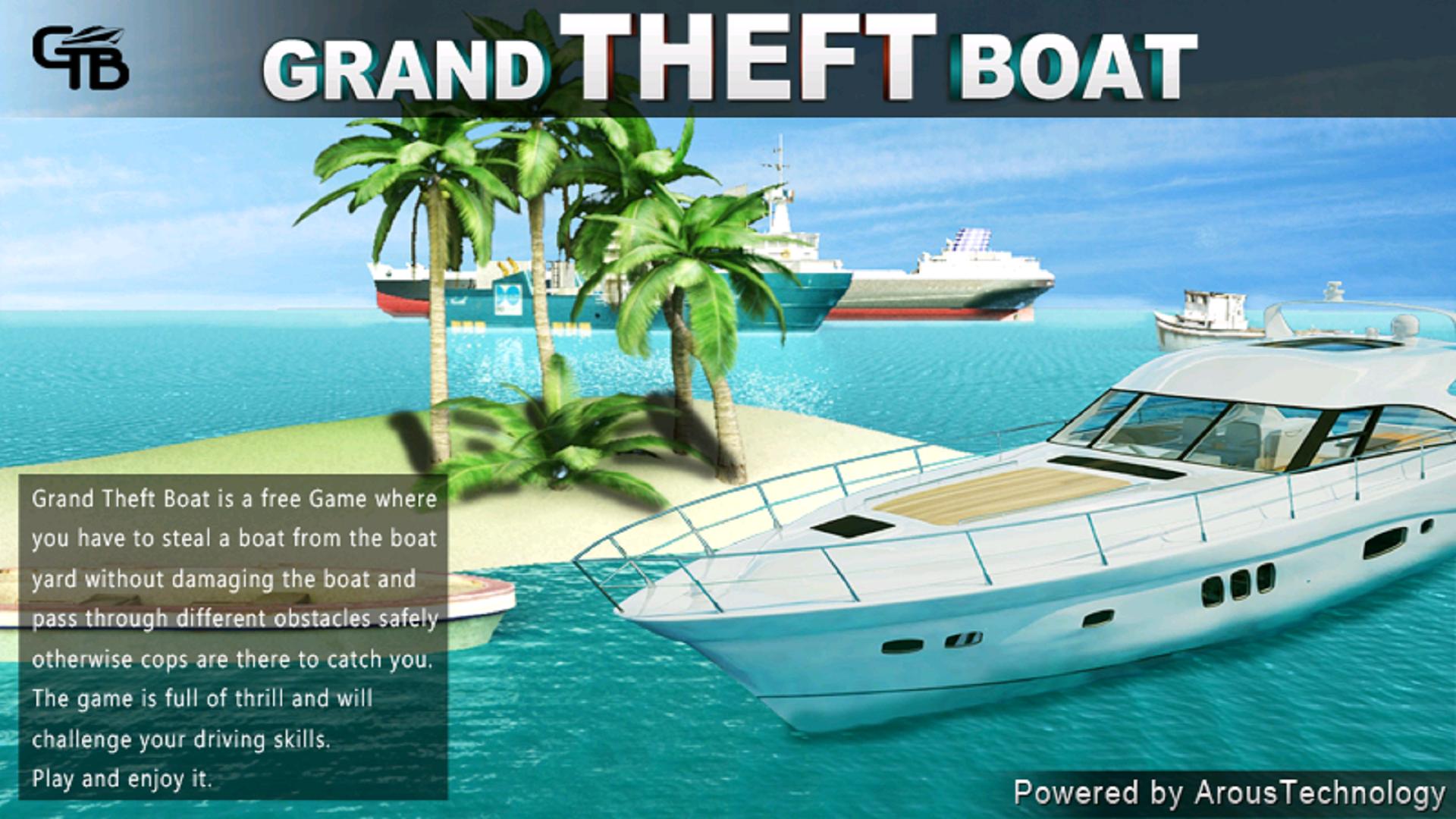 Ultimate Grand Theft Boat
